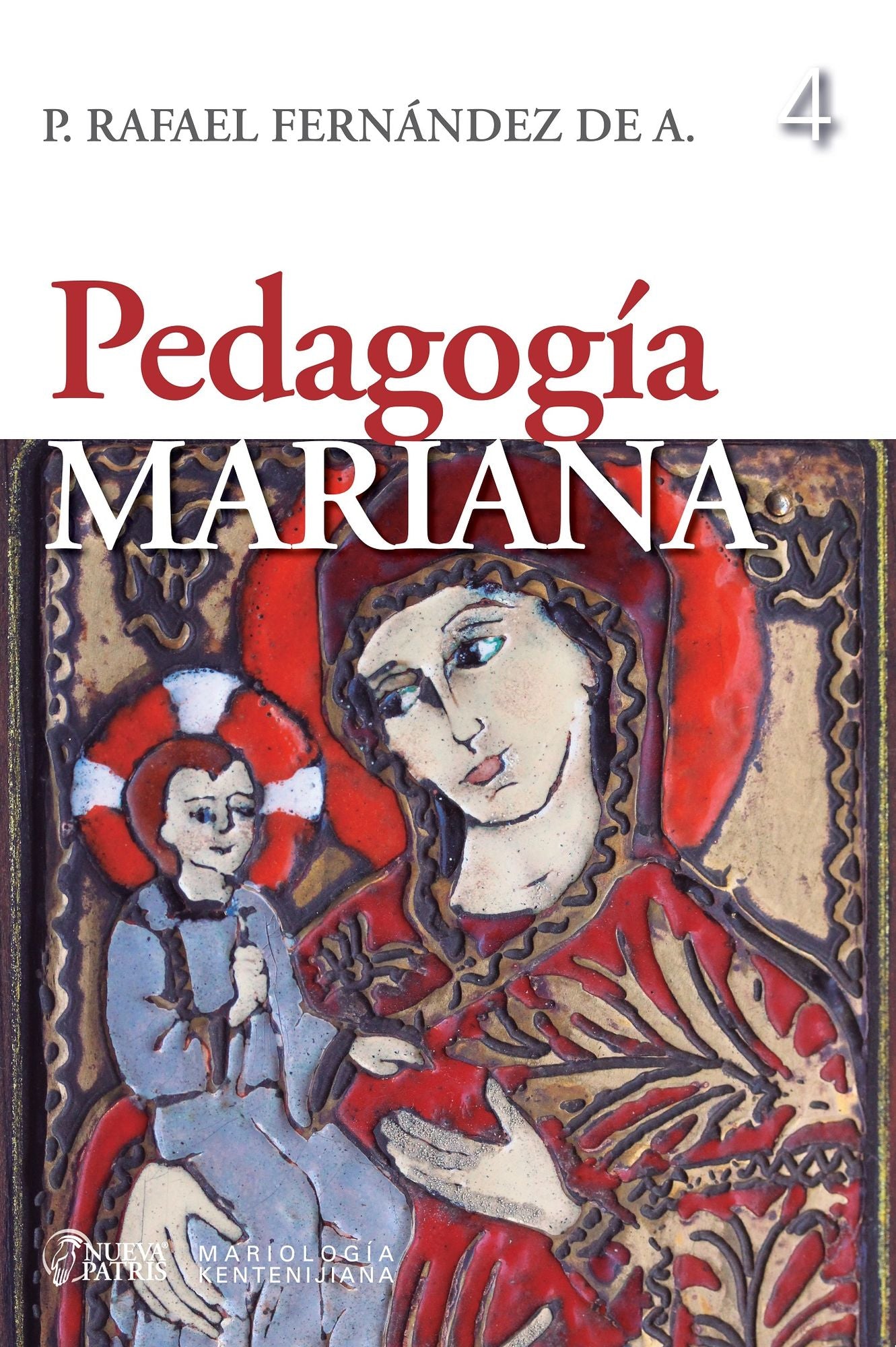 Pedagogía Mariana: El estilo pedagógico Kentenijiano