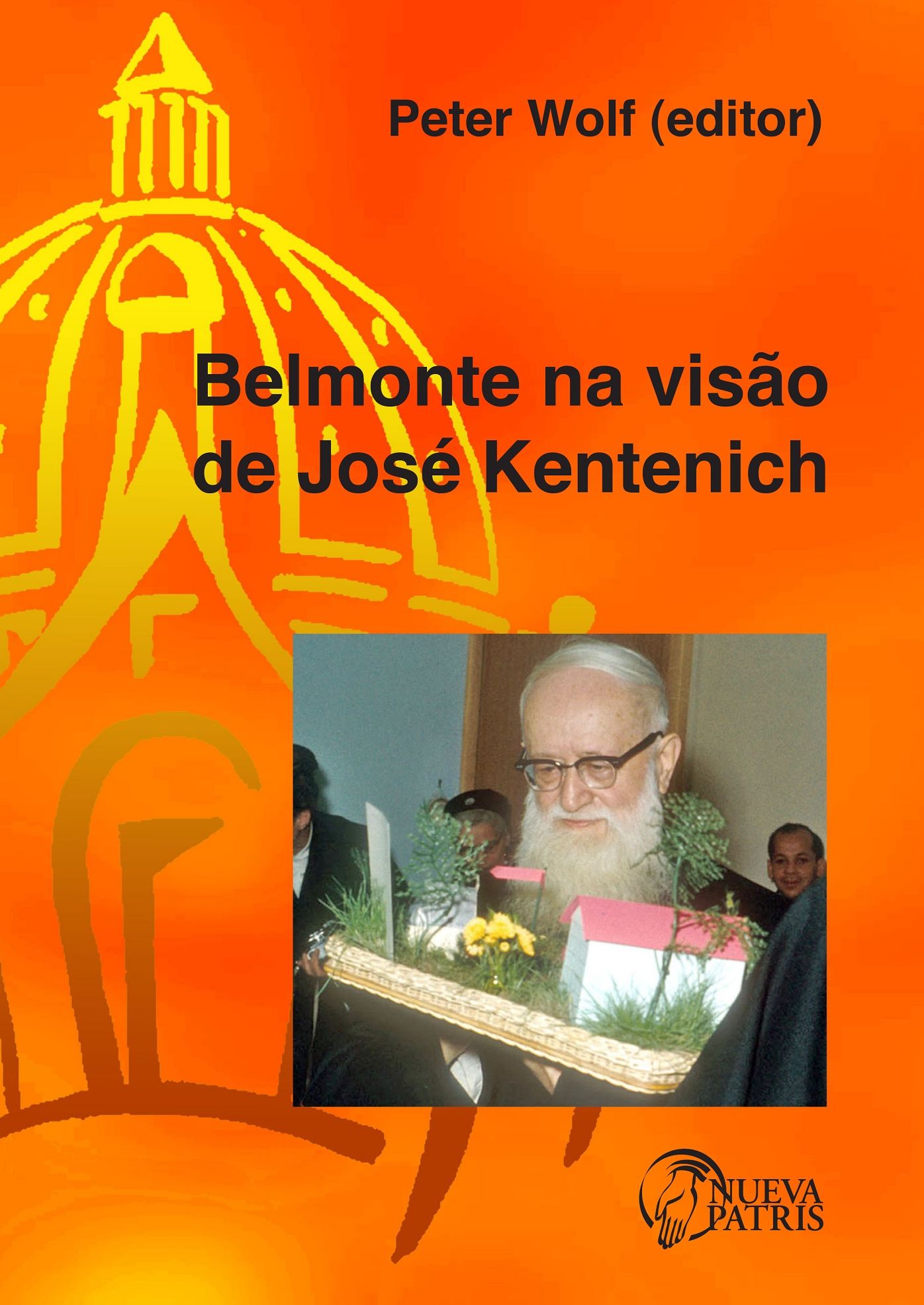 Belmonte na visão de José Kentenich