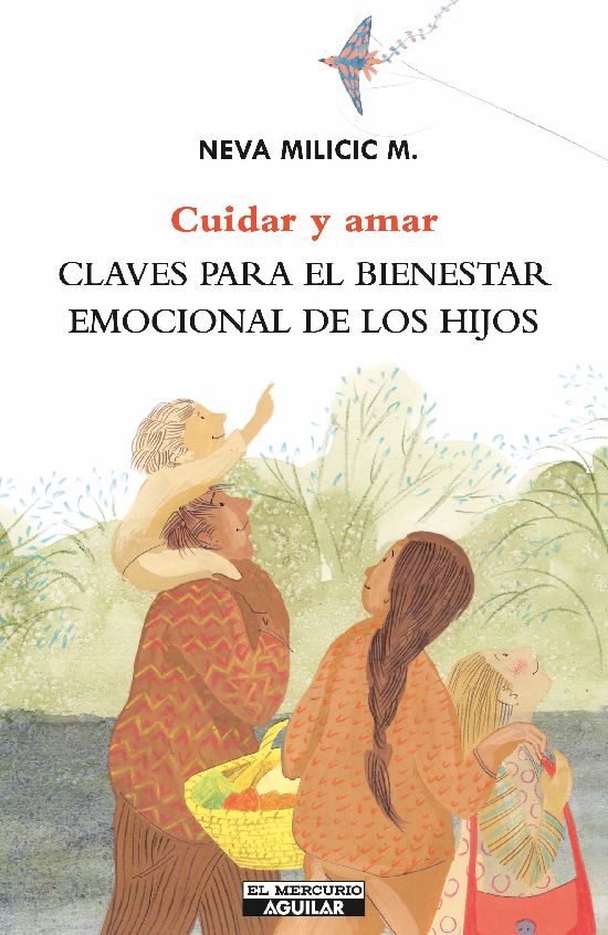Cuidar y amar: Claves para el bienestar emocional de los hijos