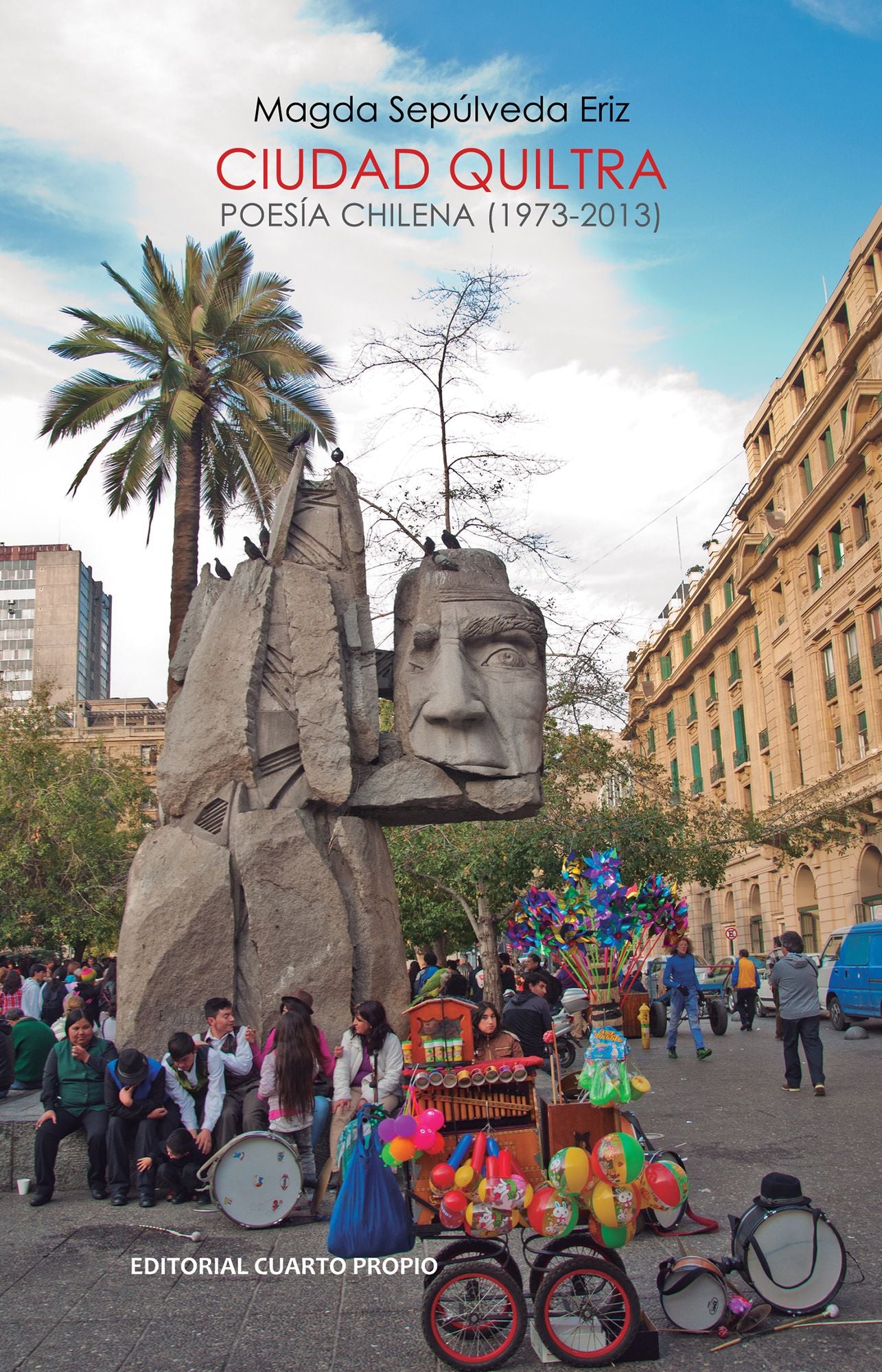 Ciudad quiltra : Poesía chilena (1973-2013)