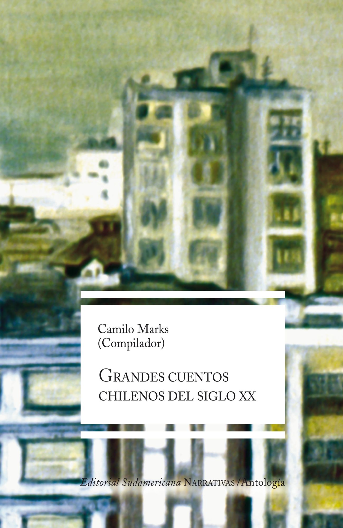 Grandes cuentos chilenos del siglo XX
