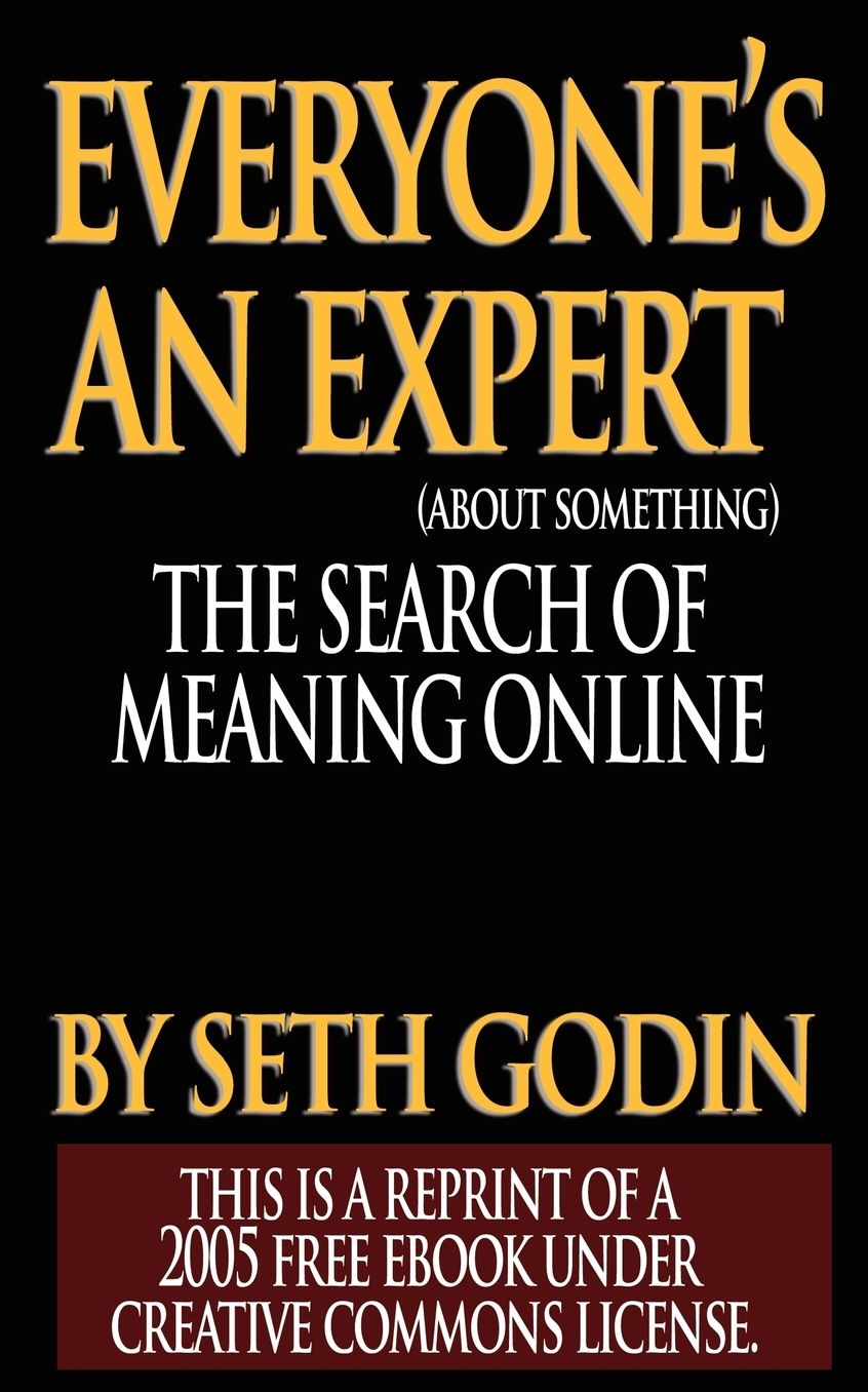 Everyone's an Expert (About Something): The Search for Meaning Online