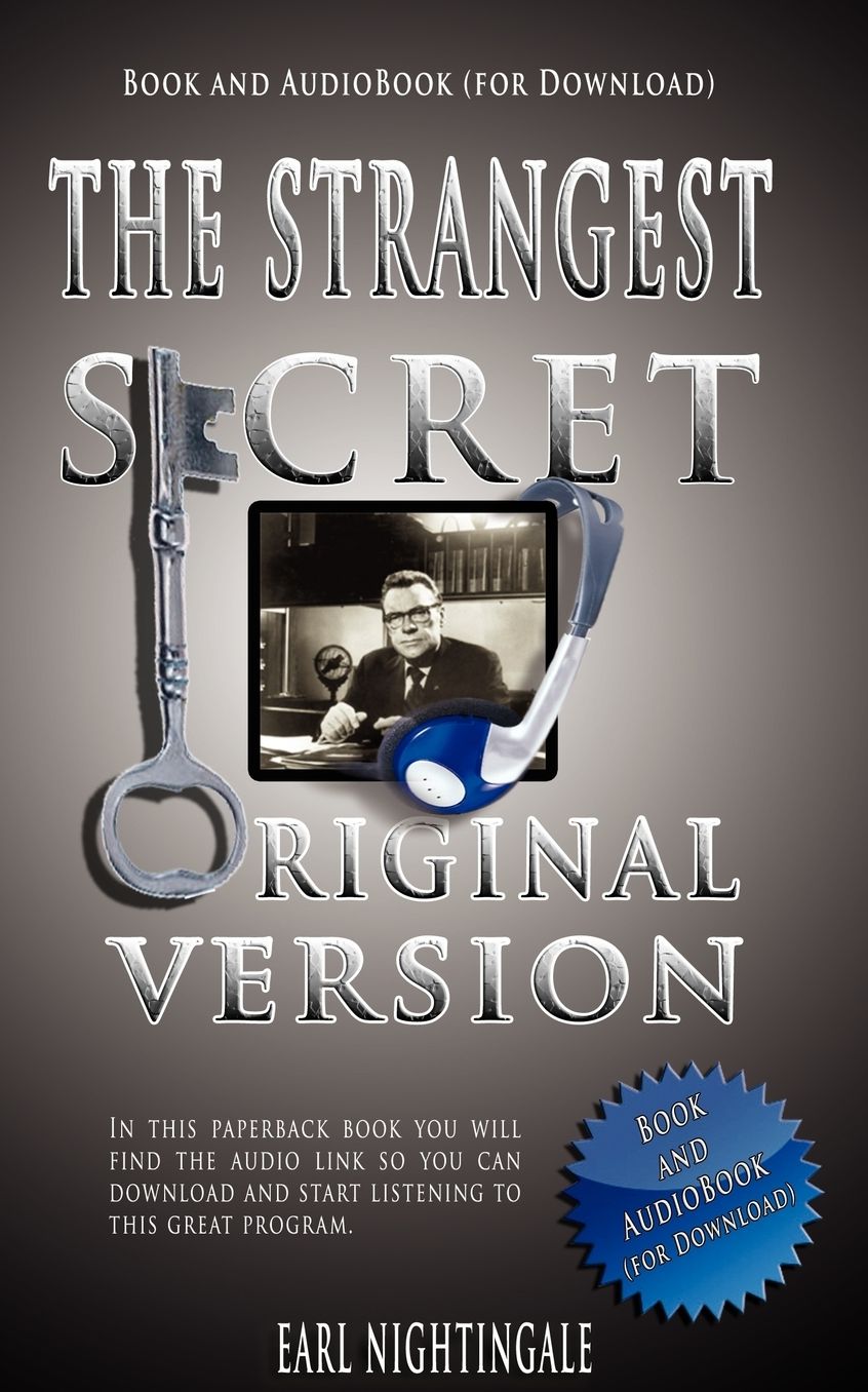 Earl Nightingale's The Strangest Secret - Book And Audiobook (For Download)