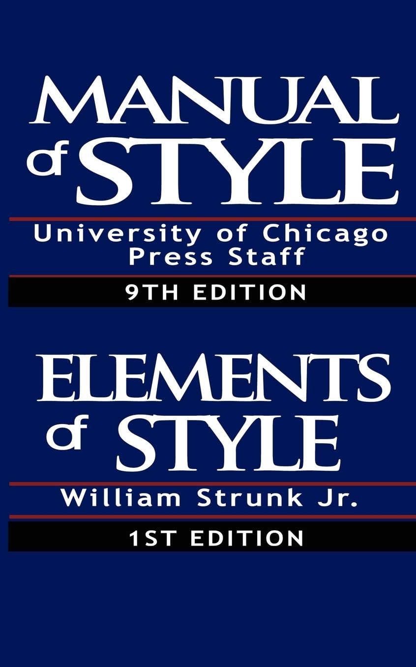 The Chicago Manual of Style / The Elements of Style, Special Edition