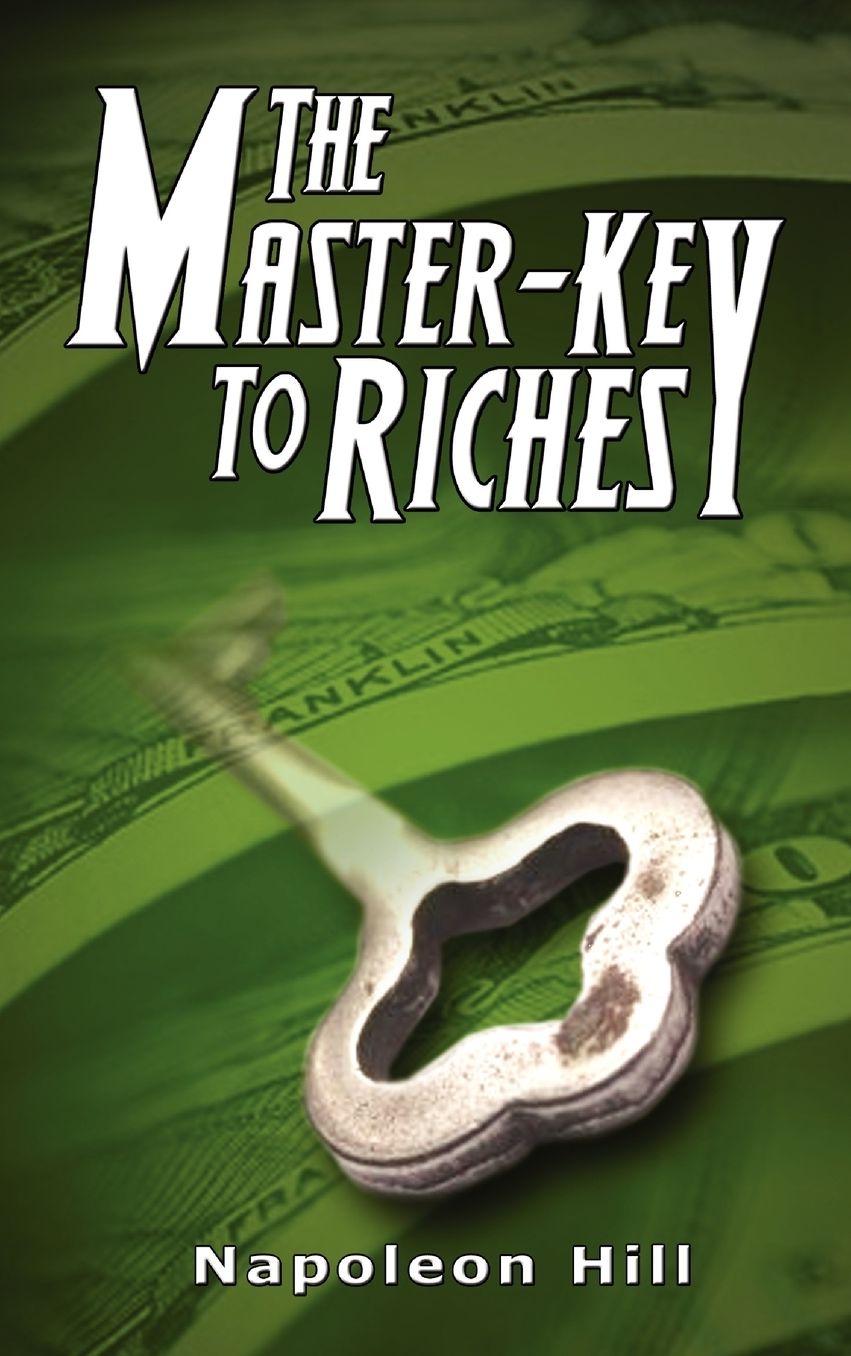 The Master-Key to Riches