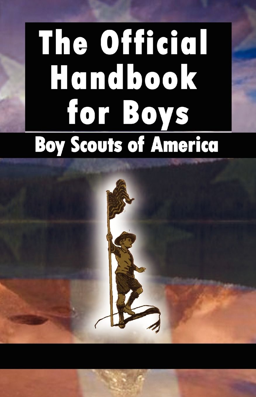 The Official Handbook for Boys (Boy Scouts of America)