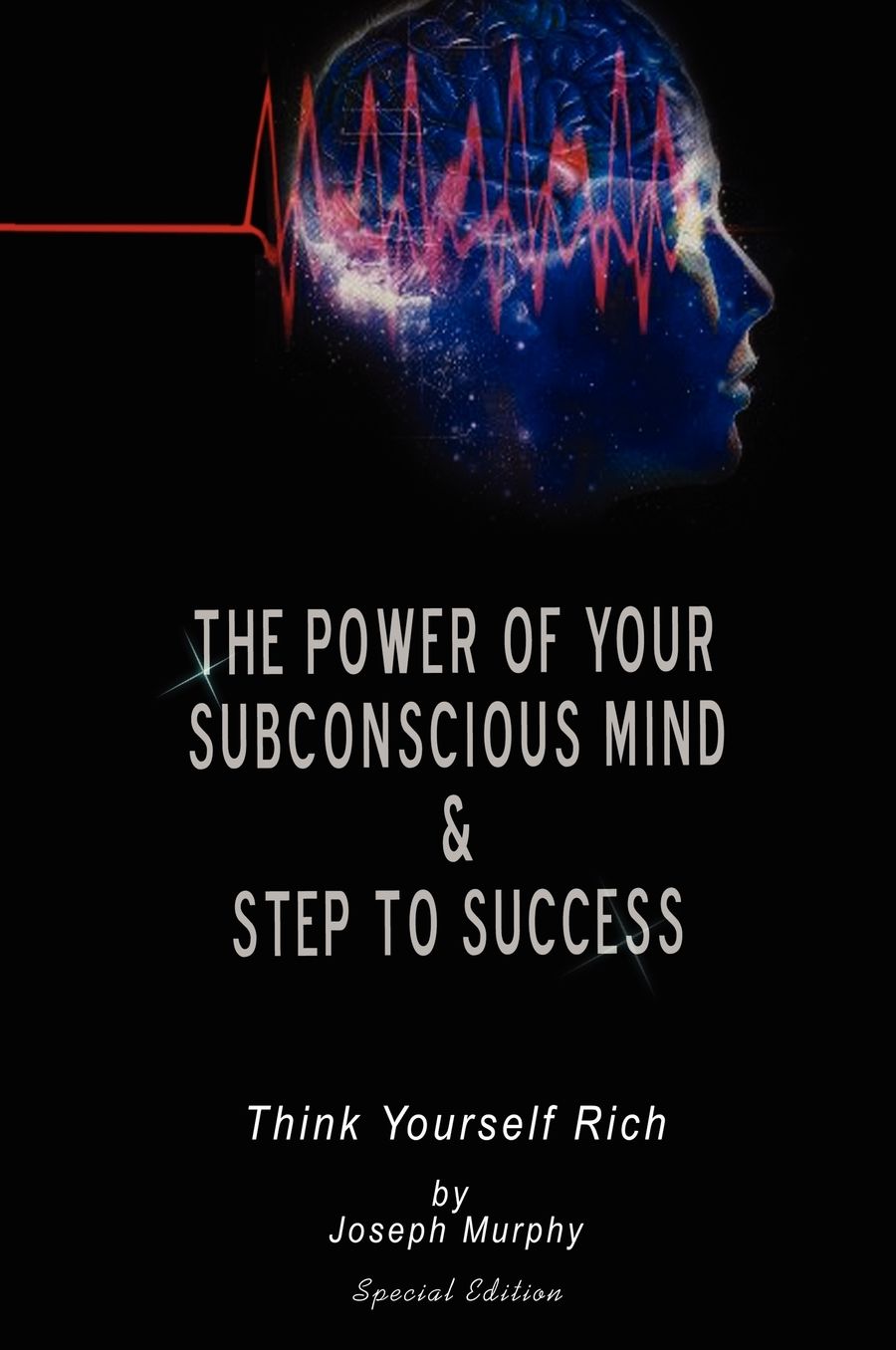 The Power Of Your Subconscious Mind & Steps To Success