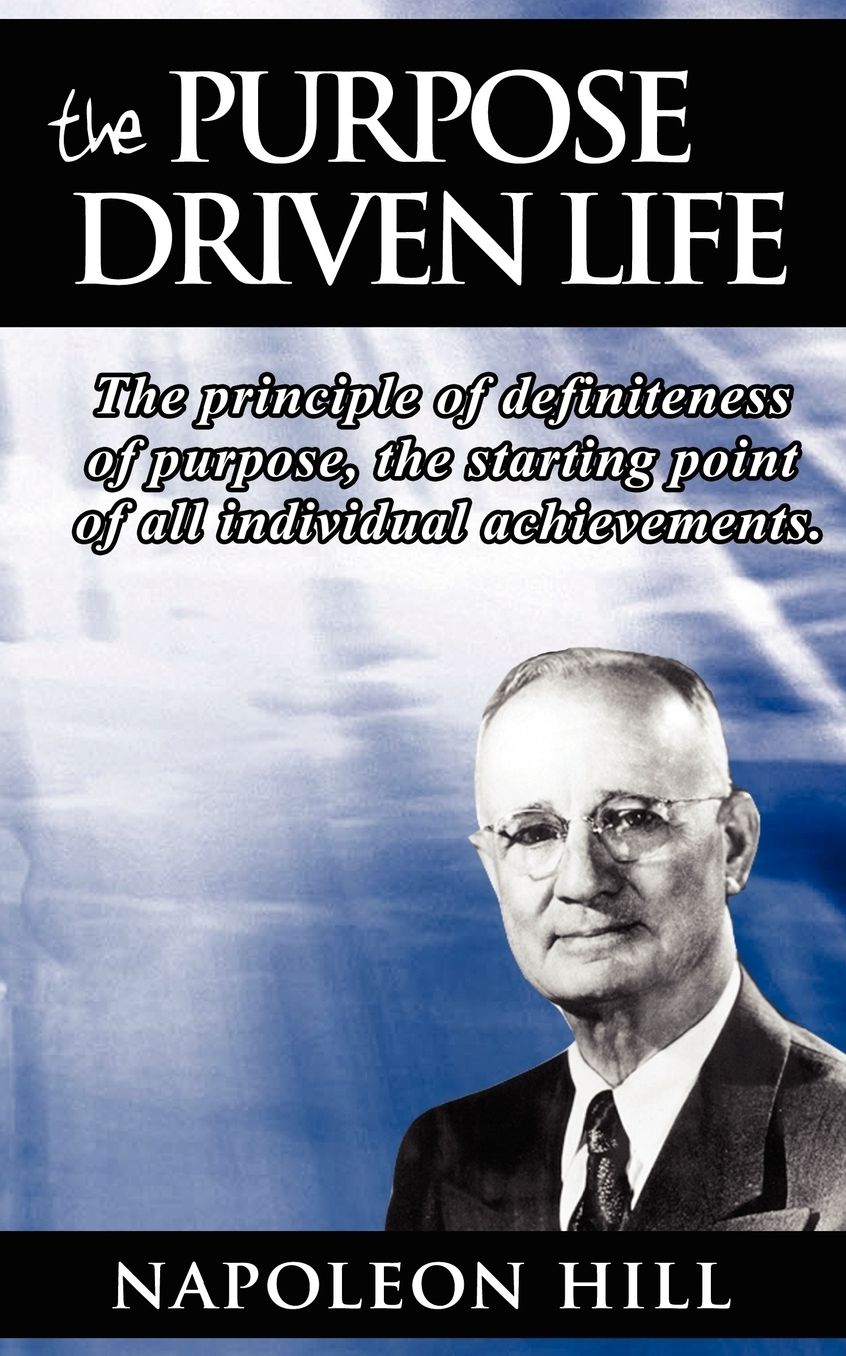 The Purpose Driven Life