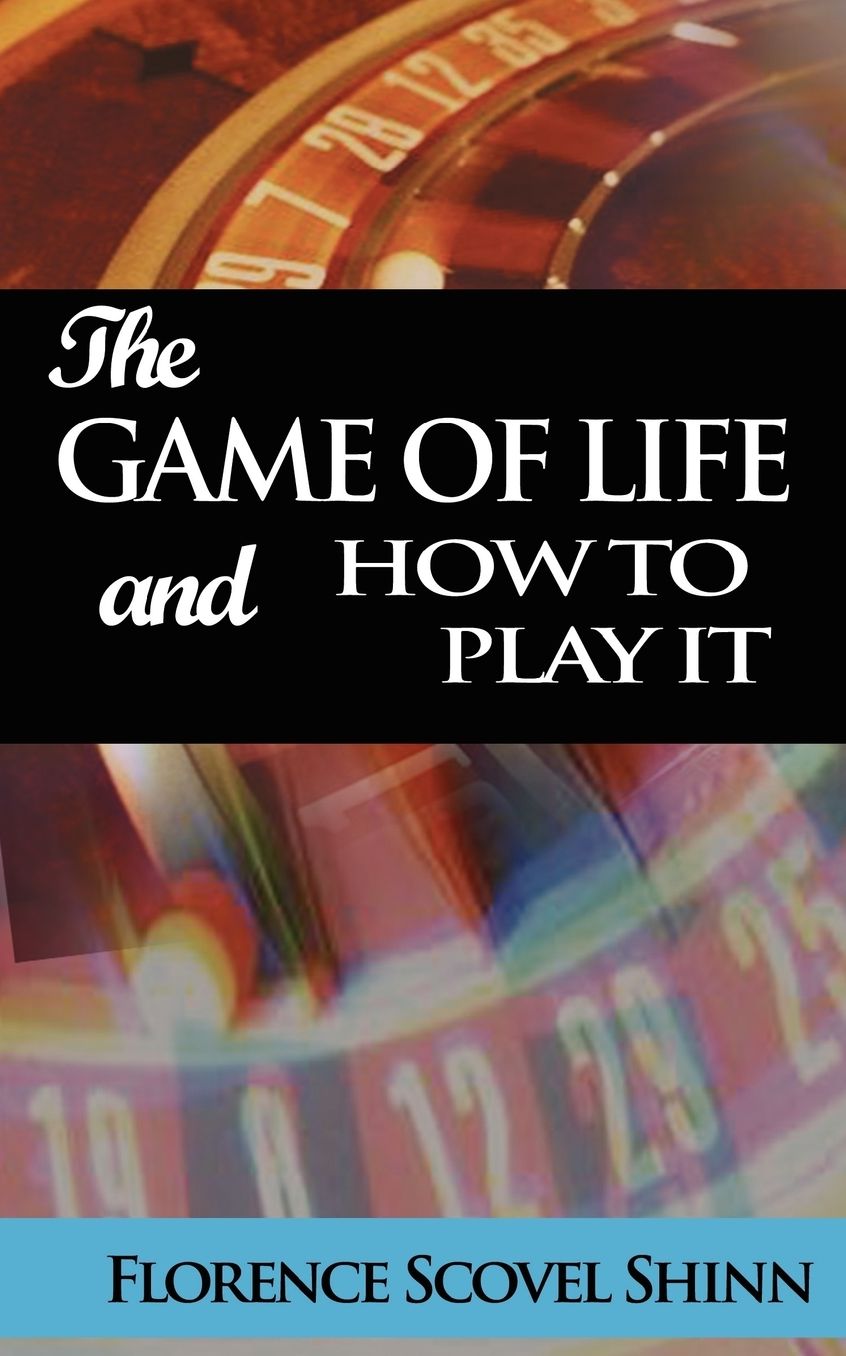 The Game of Life and How to Play It
