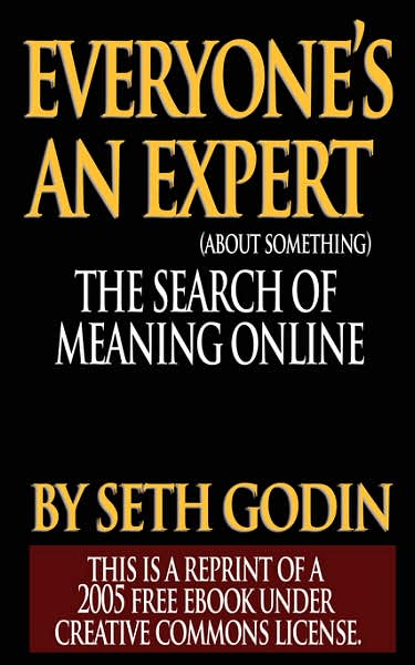 Everyone's an Expert (About Something): The Search for Meaning Online