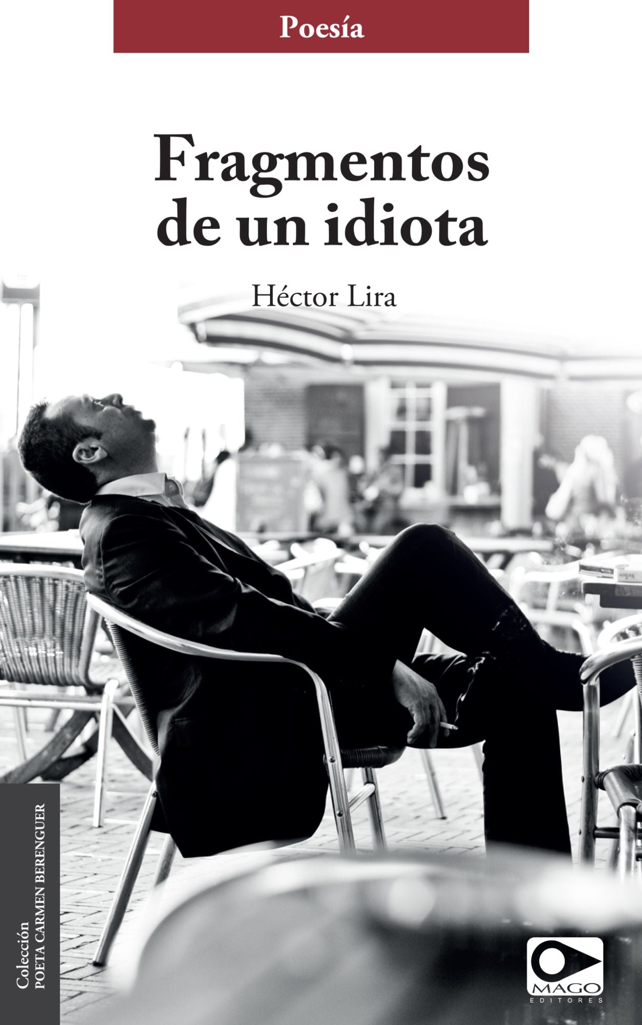 Fragmentos de un idiota