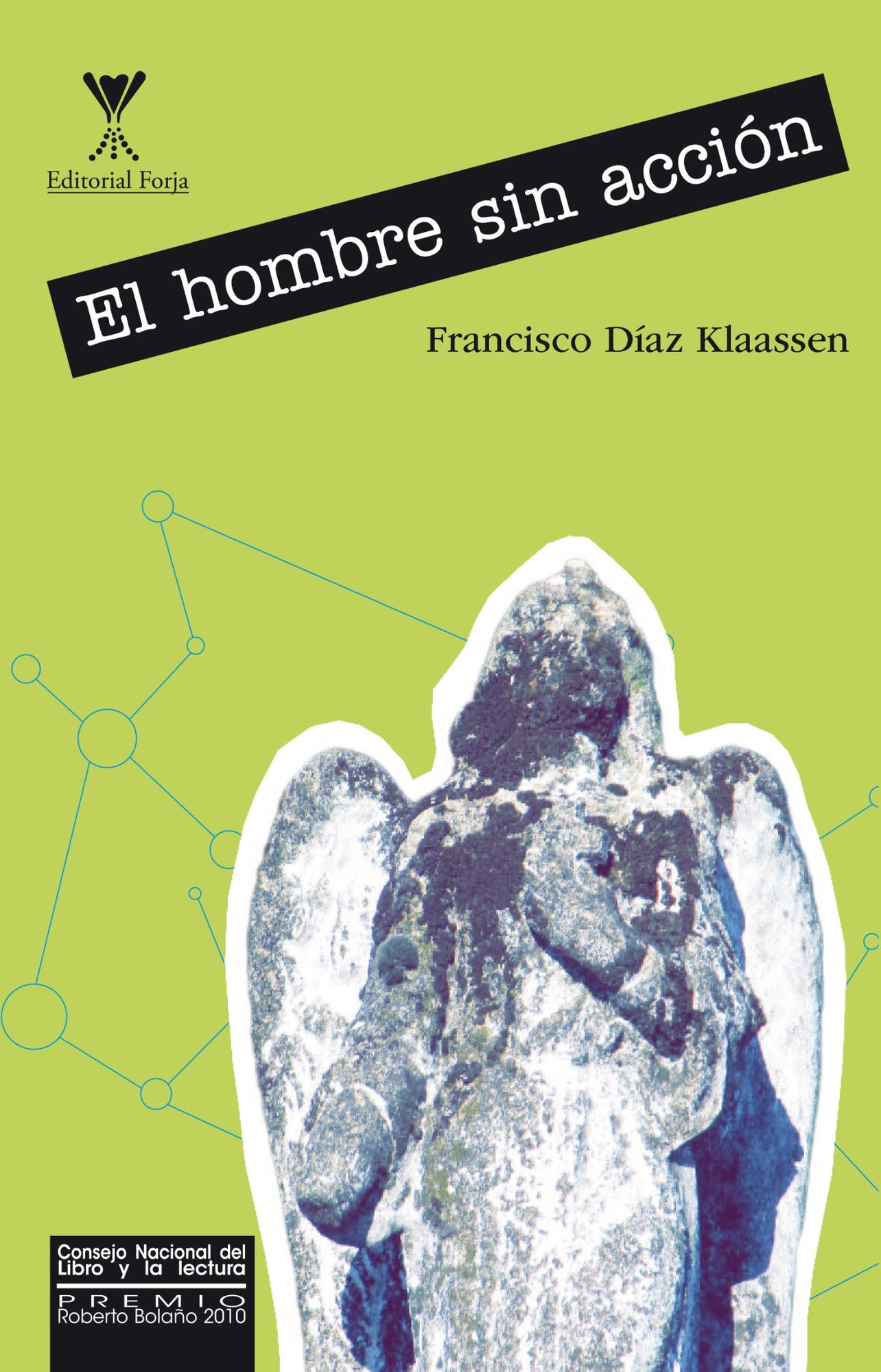 El hombre sin acción
