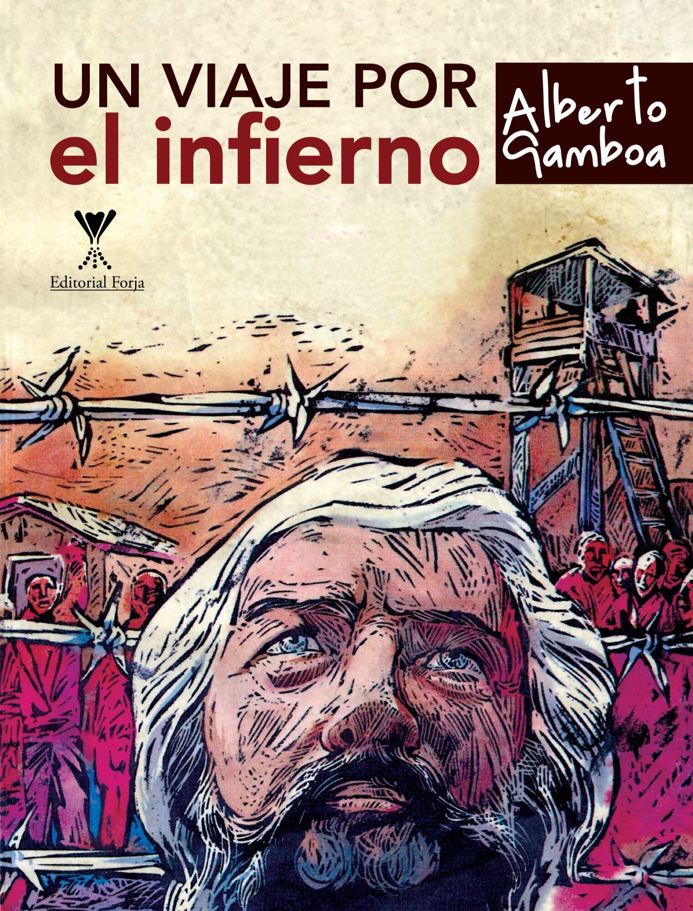 Un viaje por el infierno