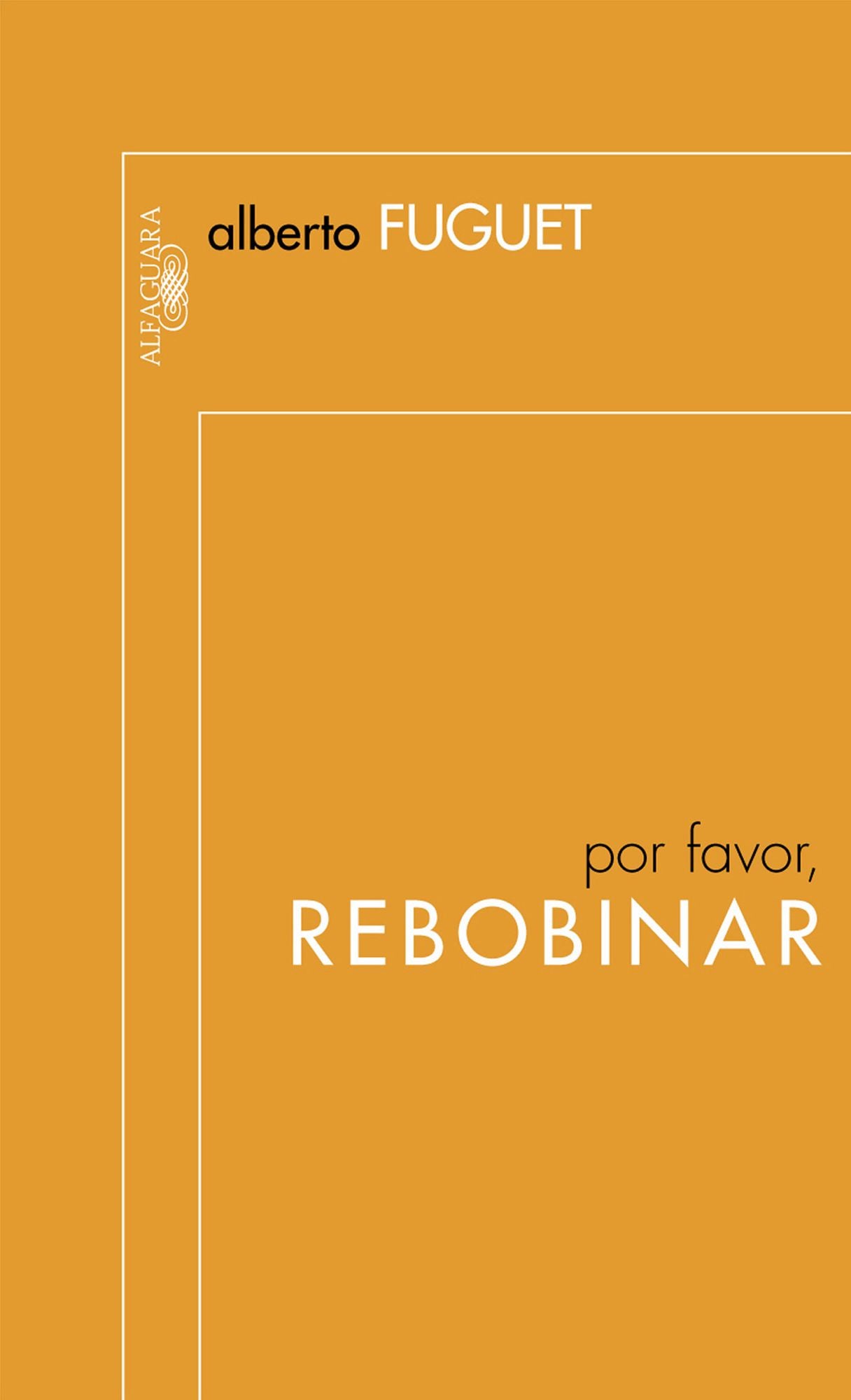 Por favor, rebobinar
