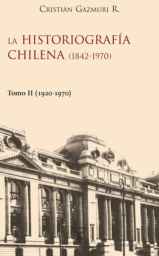 Histografía chilena (1842-1970) II