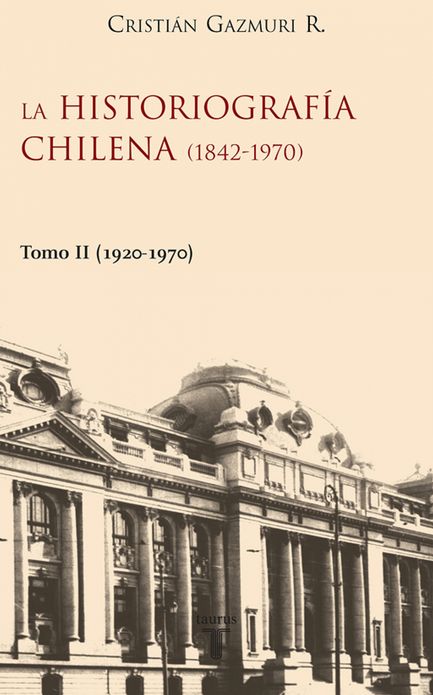 Histografía chilena (1842-1970) II