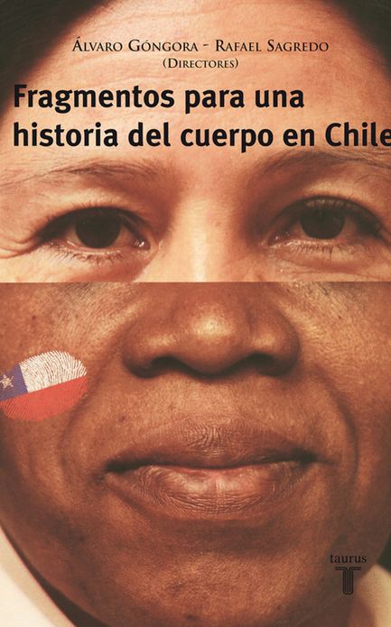Fragmentos para una historia del cuerpo en Chile