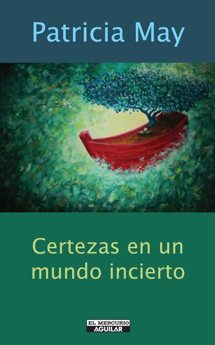 Certezas en un mundo incierto