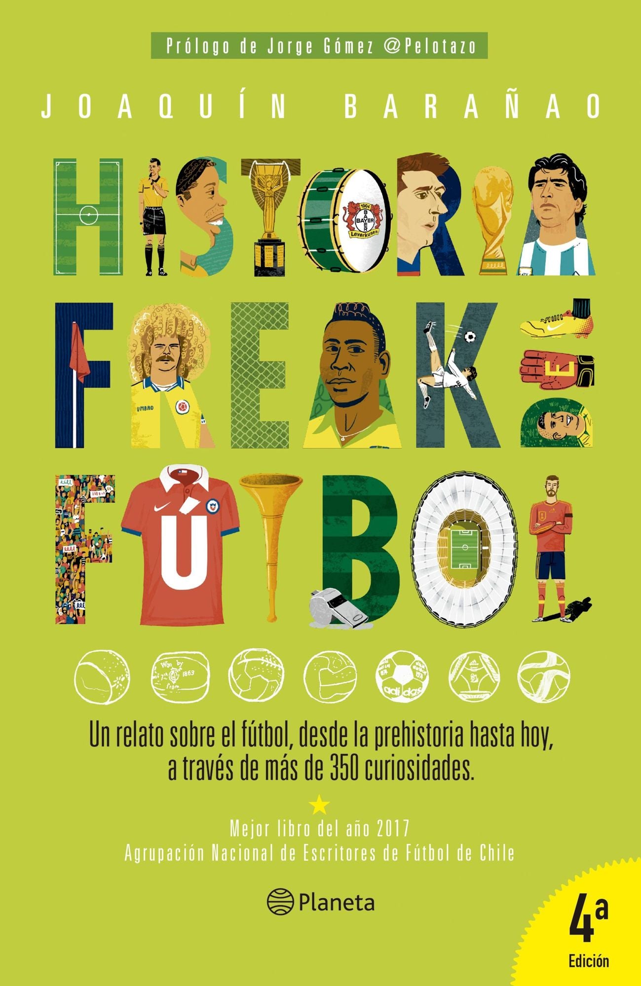 Historia freak del fútbol