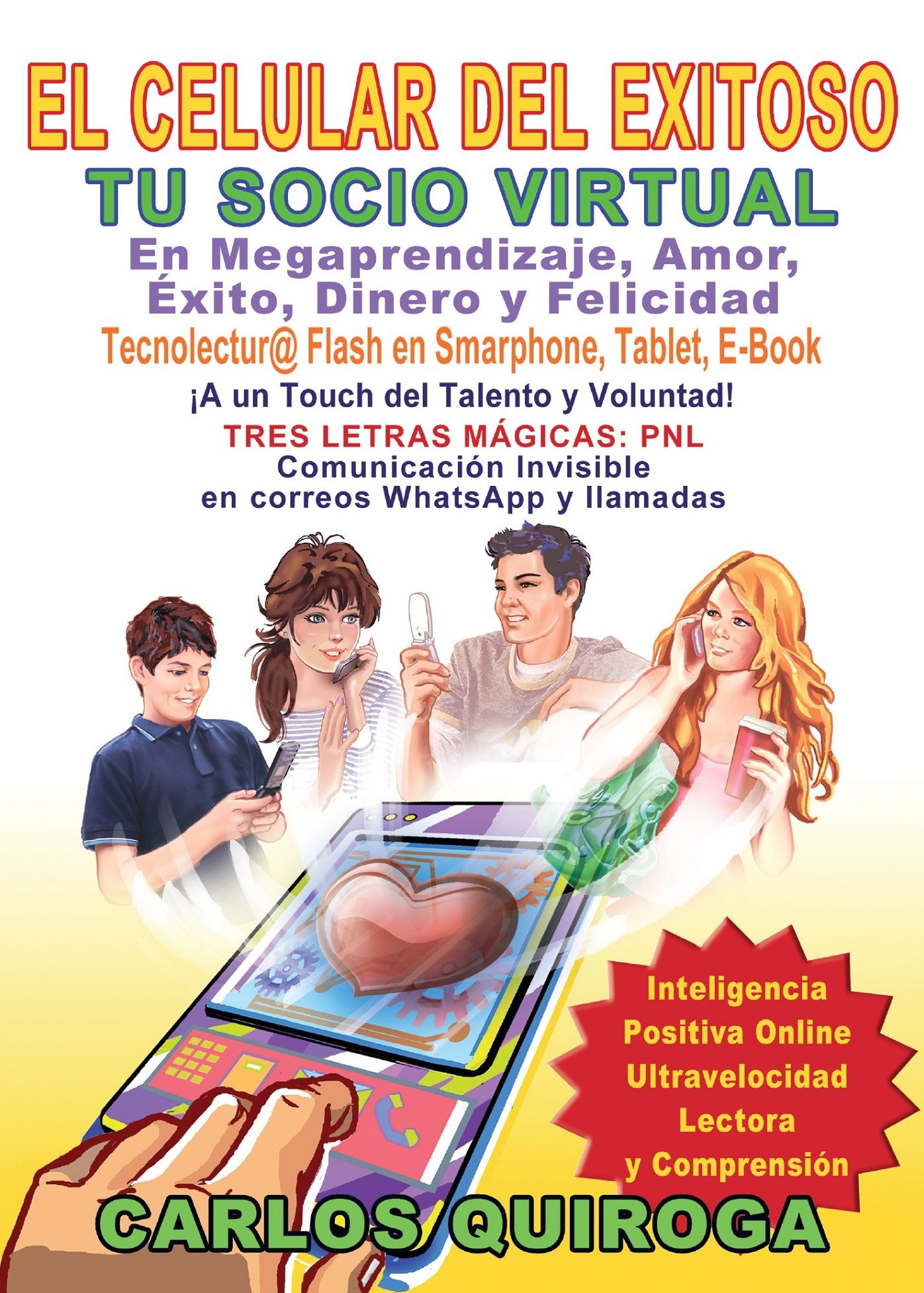 El celular del exitoso