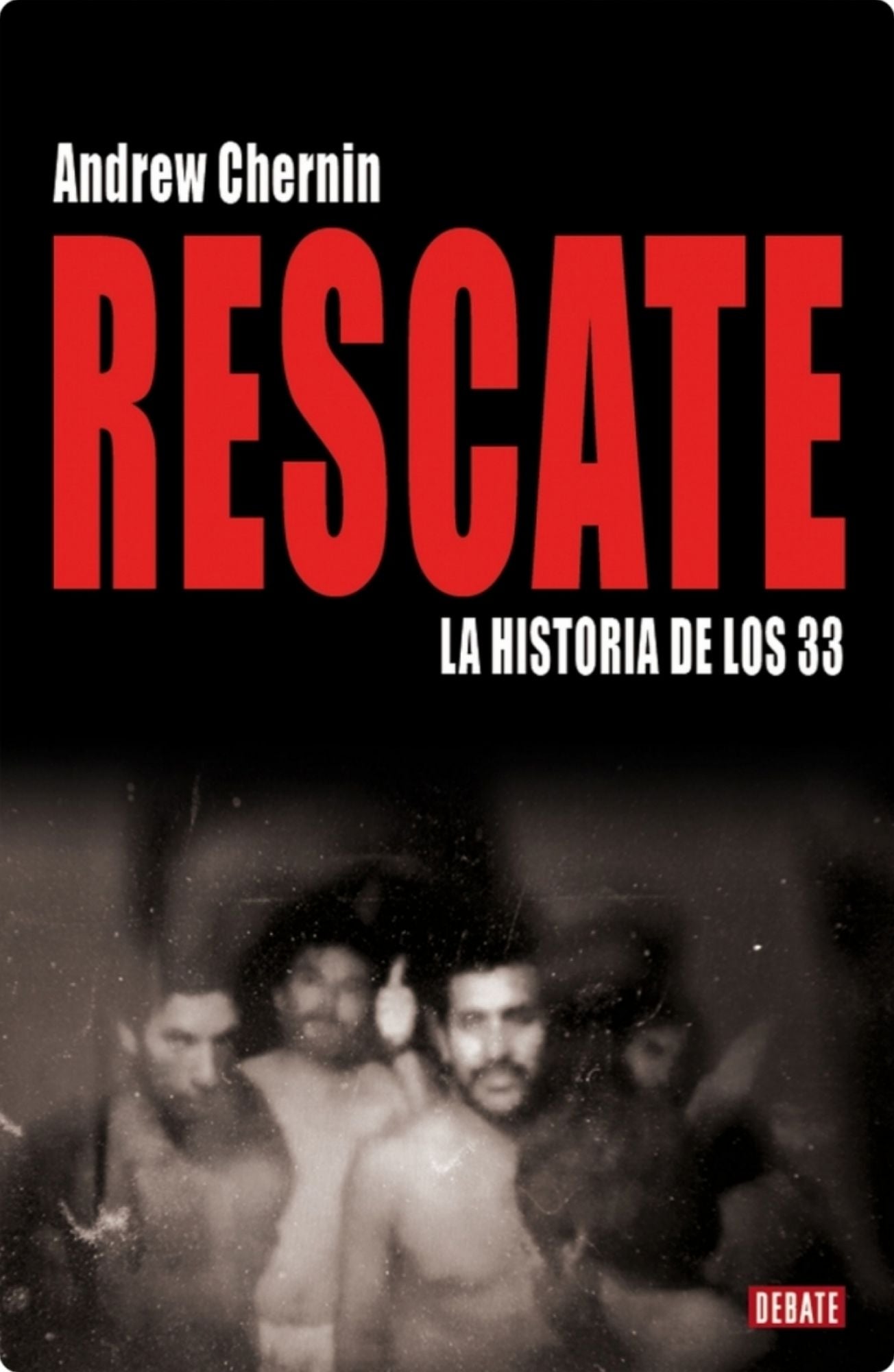 Rescate: La historia de los 33