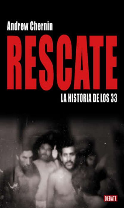 Rescate: La historia de los 33