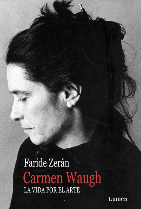Carmen Waugh: La vida por el arte