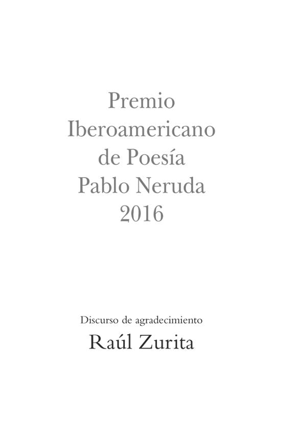 Premio Iberoamericano de Poesía Pablo Neruda 2016: Discurso de agradecimiento
