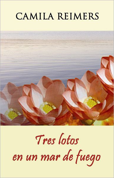 Tres lotos en un mar de fuego
