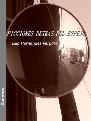 Ficiones detrás del espejo