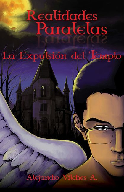 Realidades Paralelas: La Expulsión del Templo