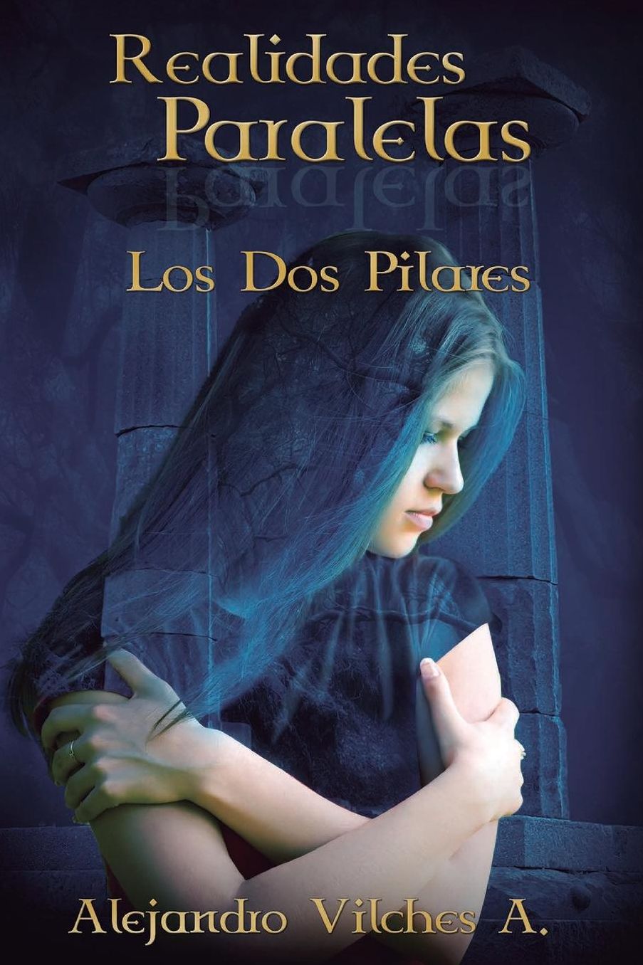 Realidades Paralelas: Los Dos Pilares