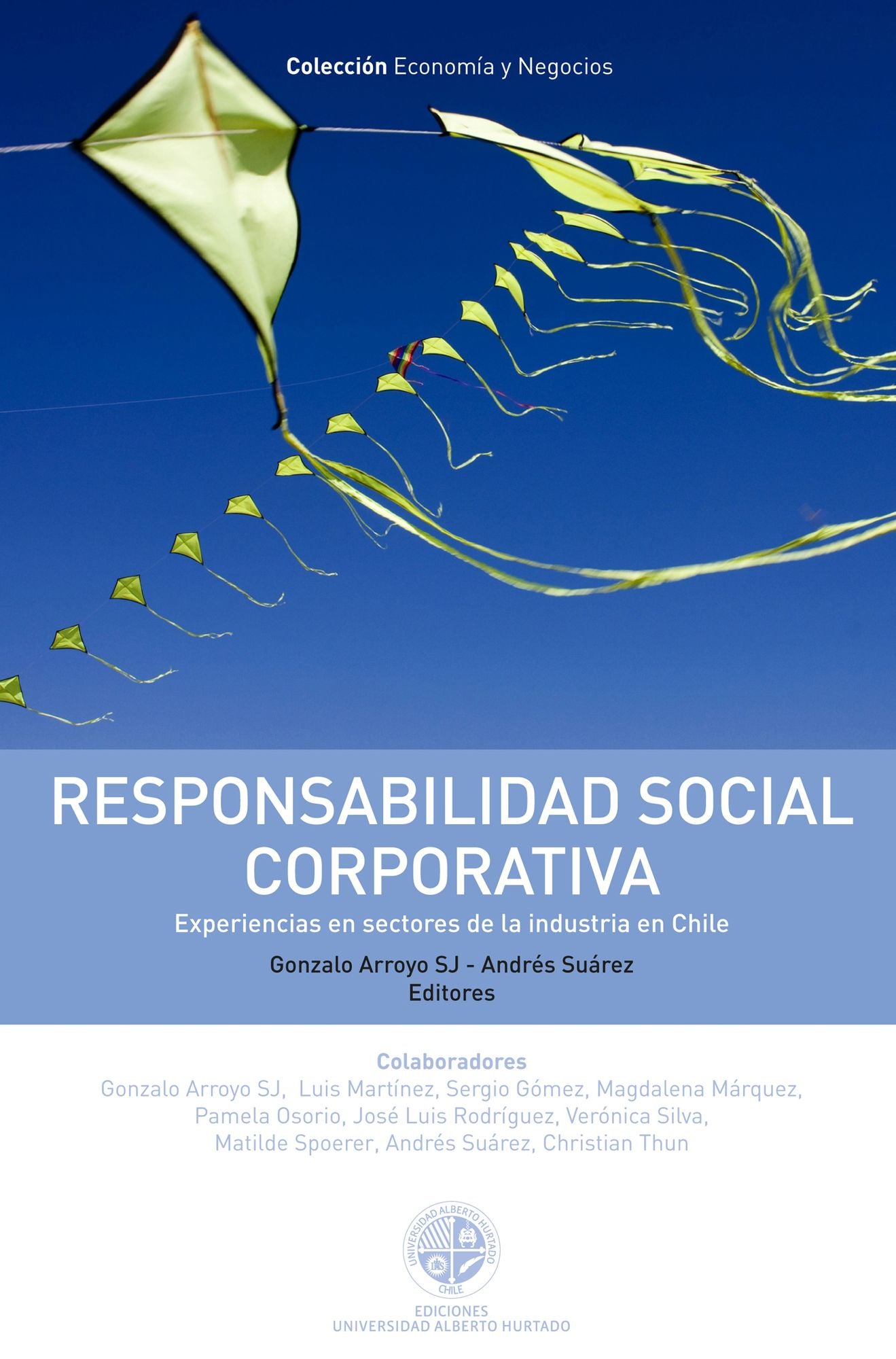 Responsabilidad social corporativa: Experiencias en sectores de la industria en Chile
