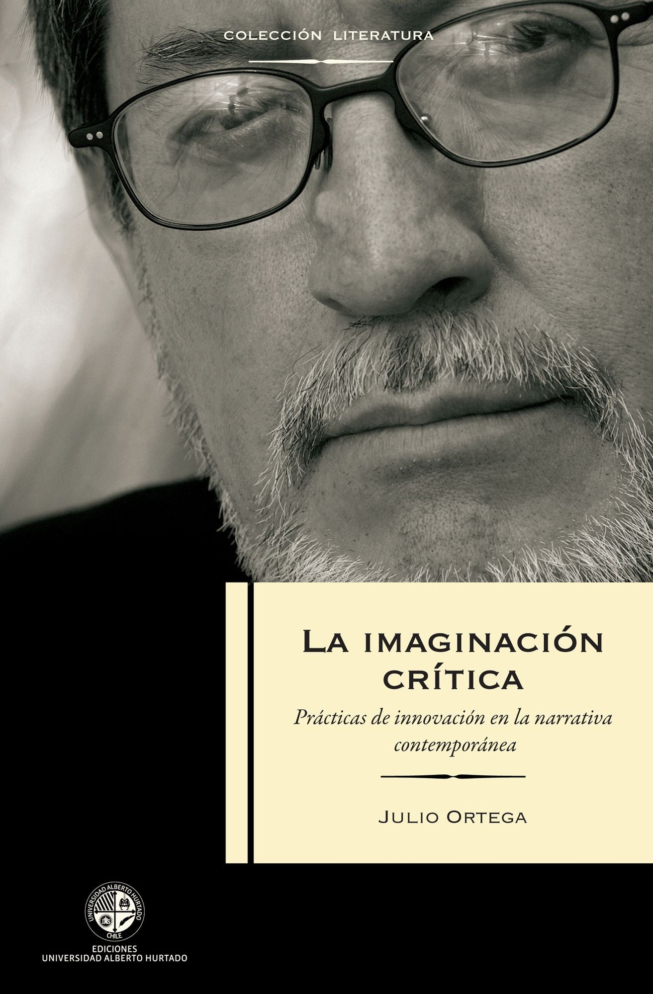 La imaginación crítica: Prácticas en la Innovación de la narrativa contemporánea