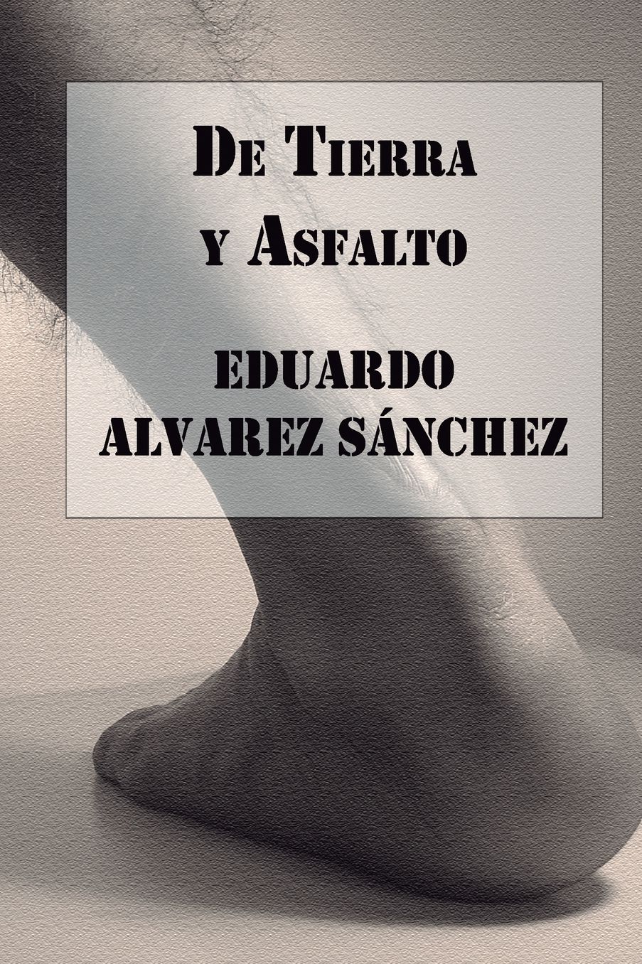 De Tierra y Asfalto