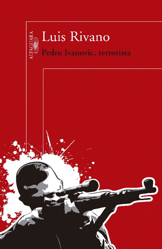 Pedro Ivanovic, terrorista
