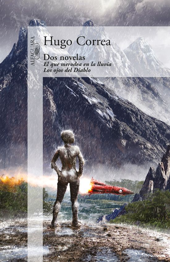 Dos novelas: El que merodea en la lluvia. Los ojos del diablo.