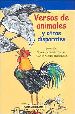 Versos Animales y Otros Disparates: Antologia de Poesia Infatil