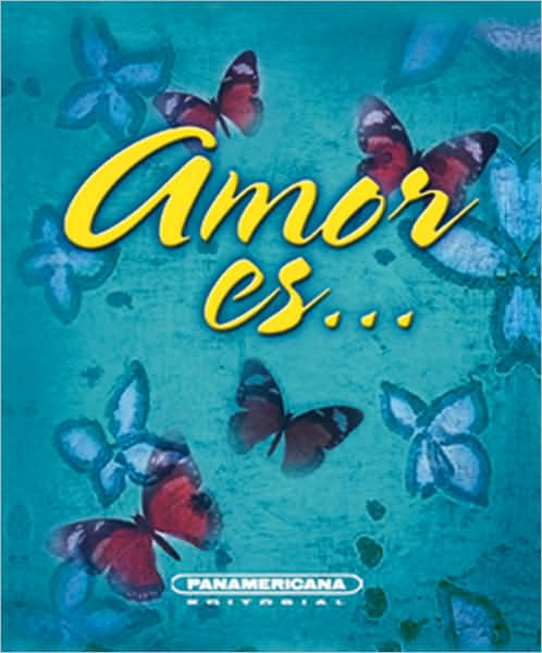 Amor Es...
