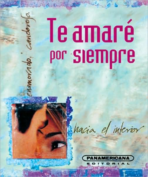 Te Amare Por Siempre