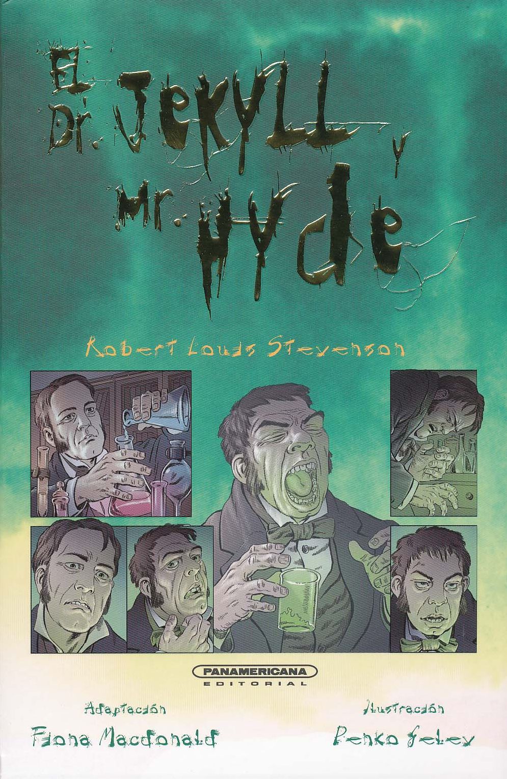 El Dr. Jekyll y Mr. Hyde