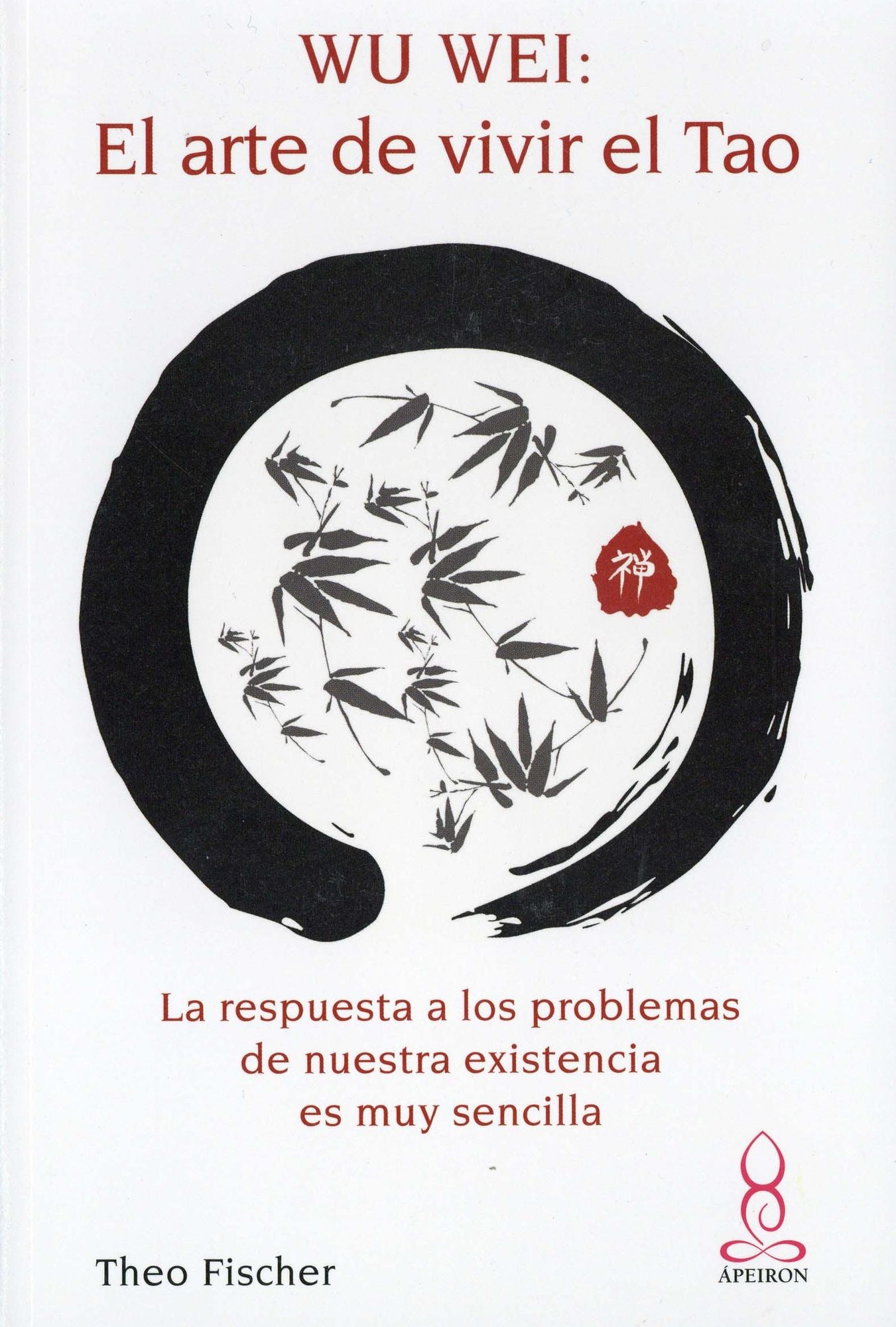 Wu wei: el arte de vivir el tao