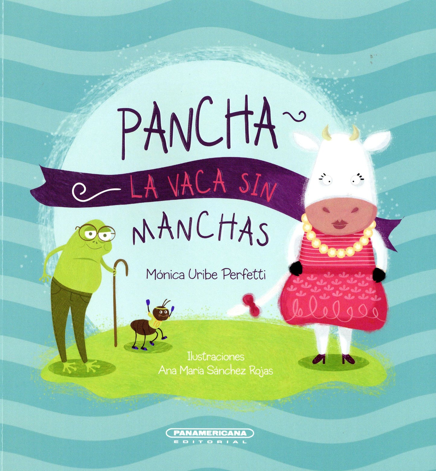 Pancha La Vaca Sin Manchas