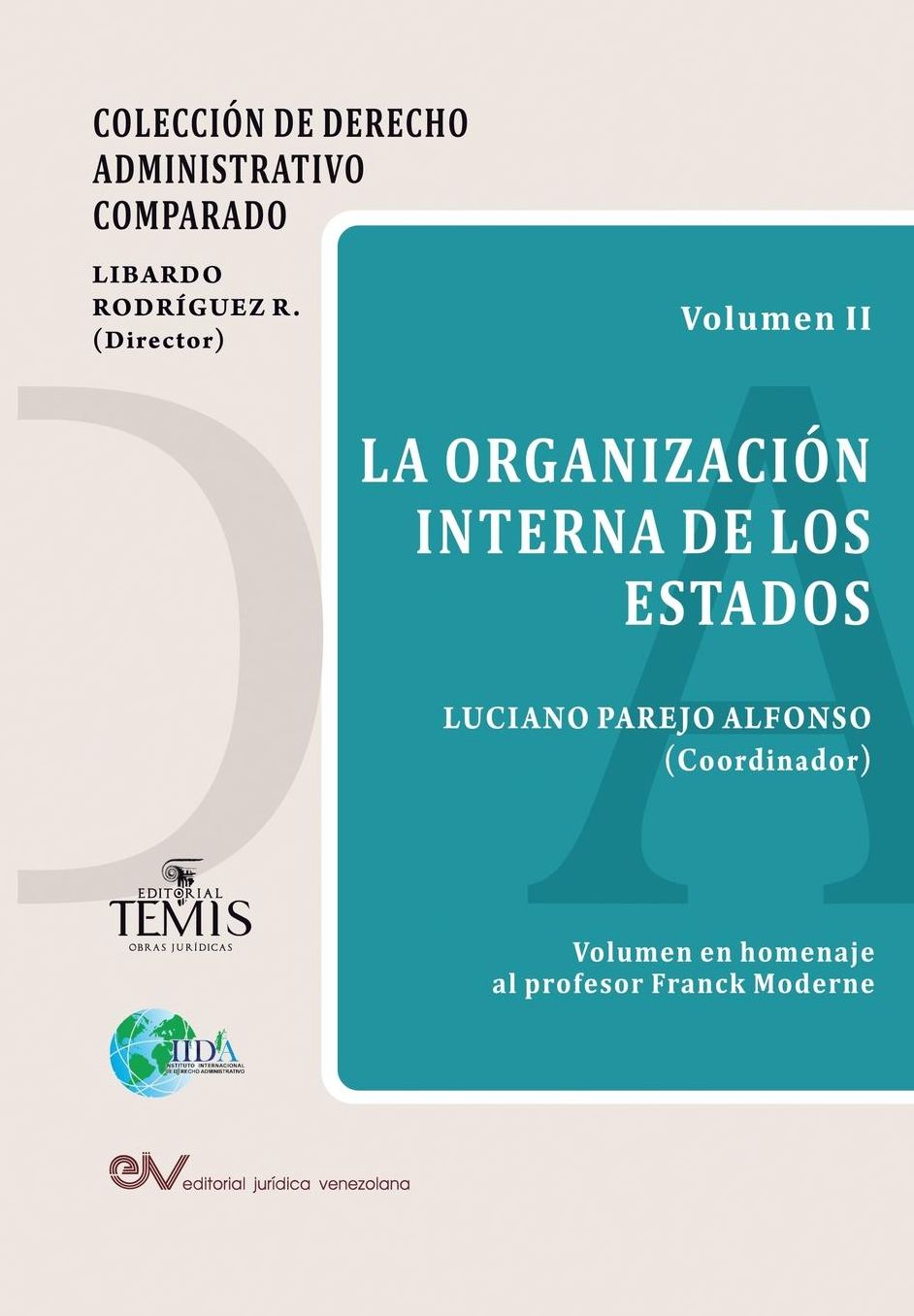 La Organizaciï¿½n Interna de Los Estados