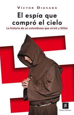 El espia que compro el cielo