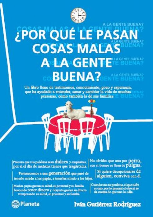 Por que le pasan cosas malas a la gente buena?