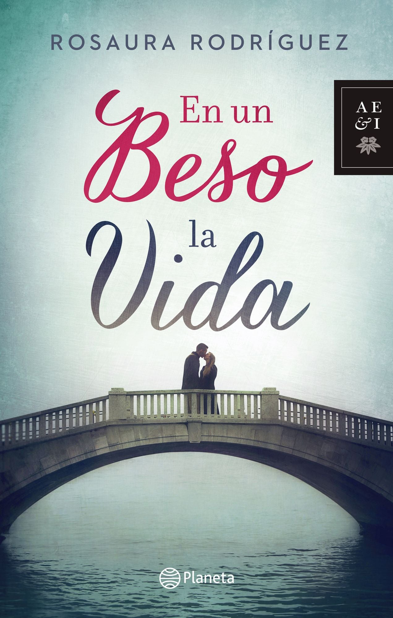 En un beso la vida