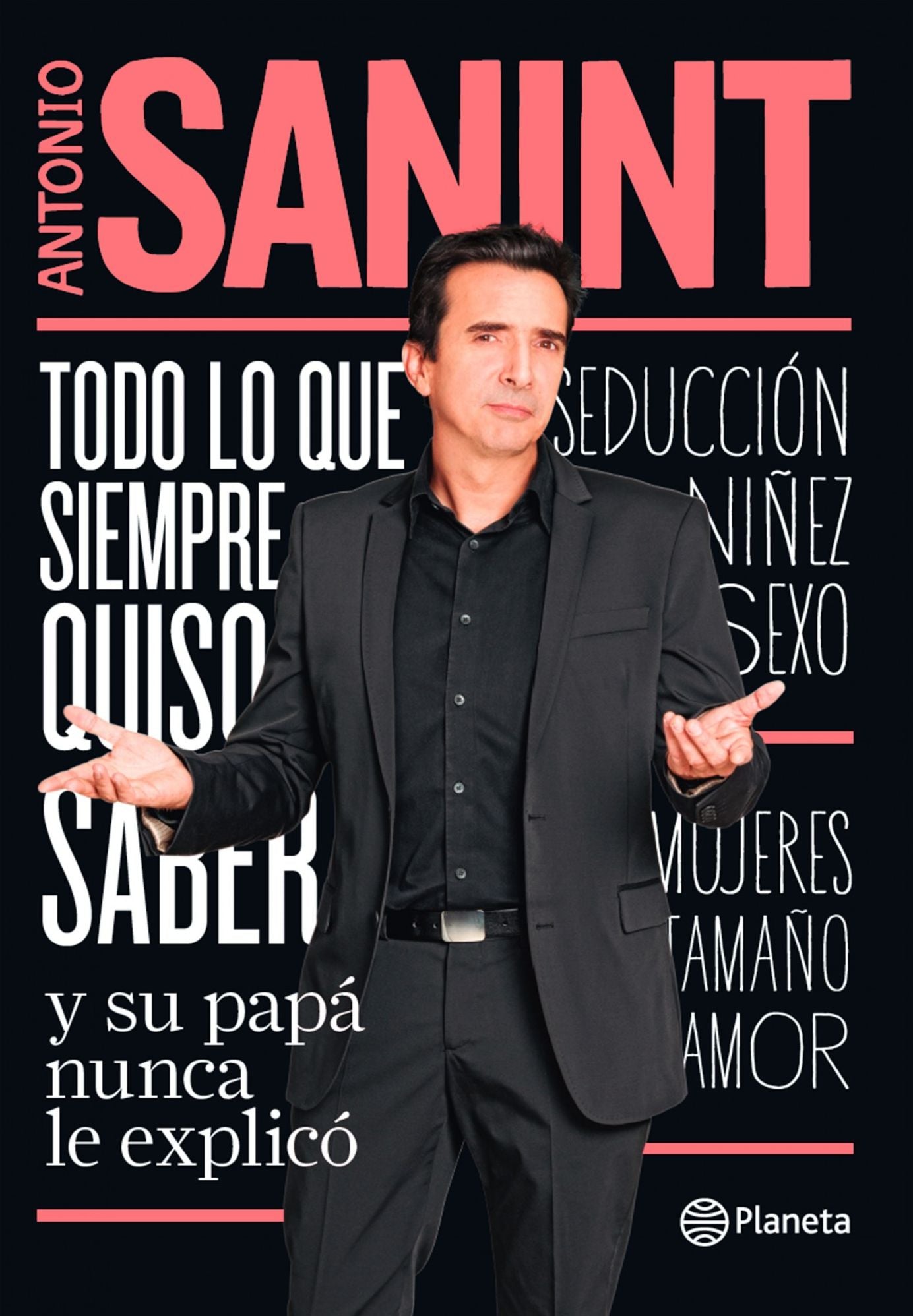 Todo lo que siempre quiso saber y su papá nunca le explicó