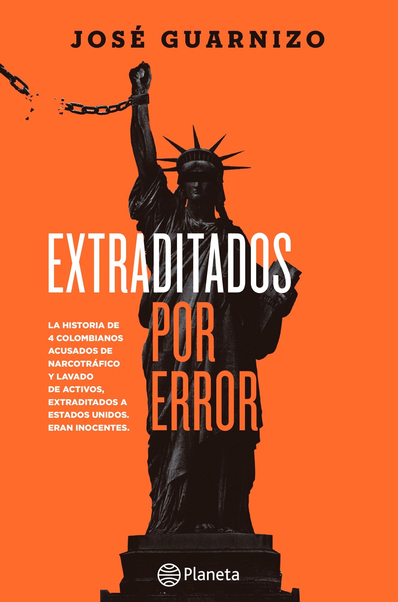 Extraditados por error: Extraditados por error