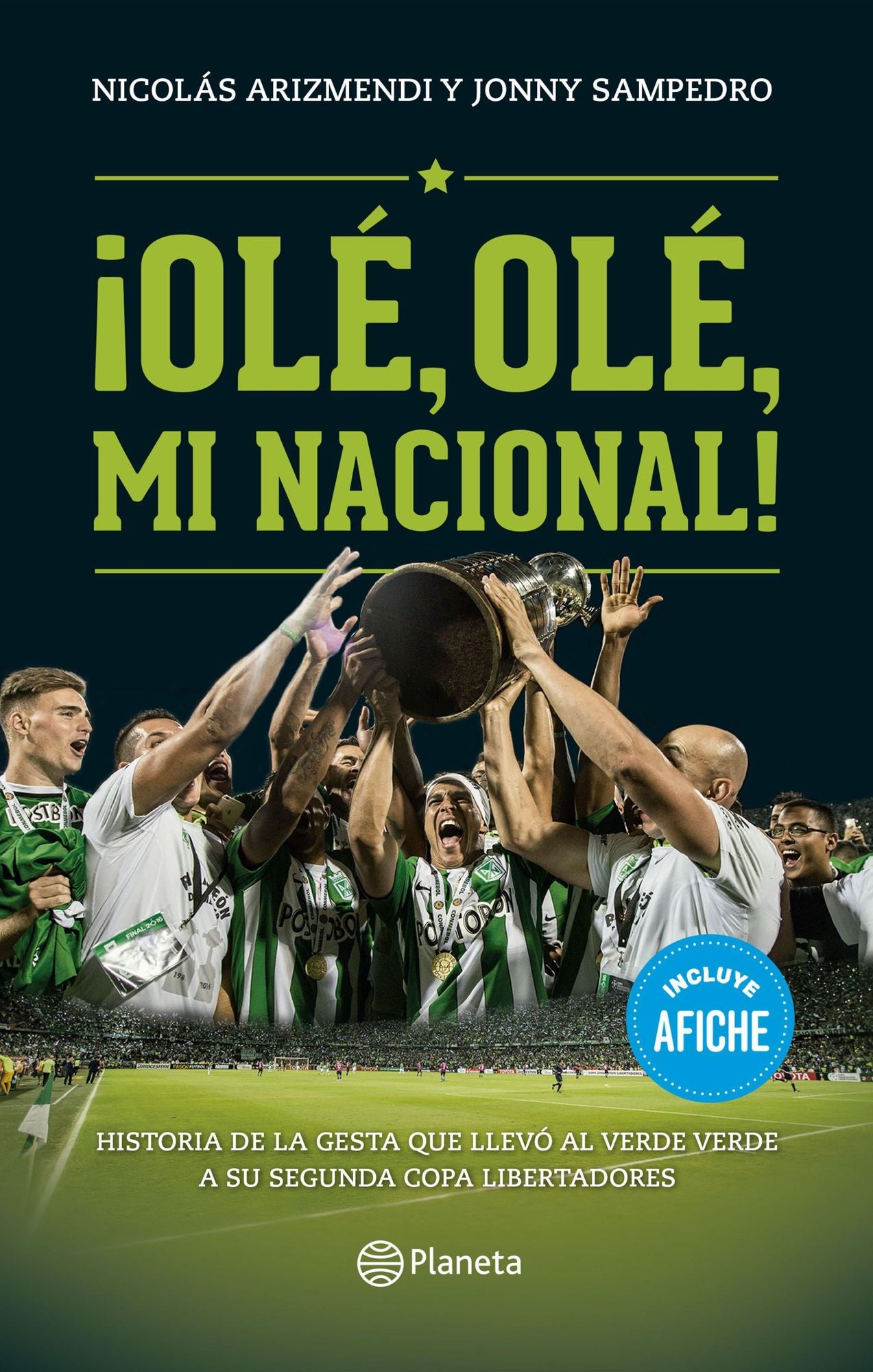Ole, ole, mi nacional!